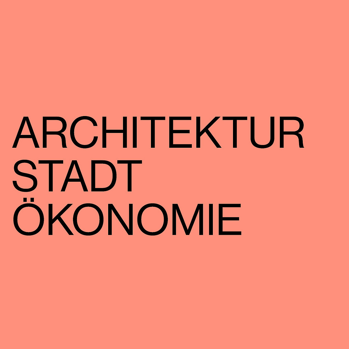 Architektur Stadt Ökonomie