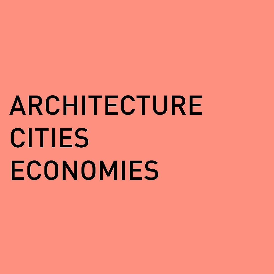 Architecture Cities Economies