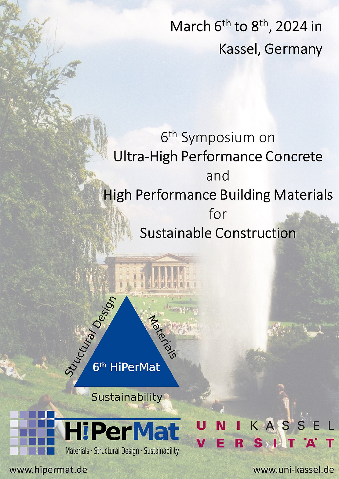 6th Symposium Ultra-High Performance Concrete and High Performance Building Materials for Sustainable Construction - March 6th to 8th, 2024 in Kassel, Germany