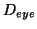 $D_{eye}$