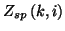 $Z_{sp}\left( k,i\right)$