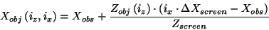 \begin{displaymath}
X_{obj}\left( i_{z},i_{x}\right) =X_{obs}+\frac{Z_{obj}\left...
...eft( i_{x}\cdot \Delta X_{screen}-X_{obs}\right) }{Z_{screen}}
\end{displaymath}