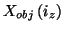 $X_{obj} \left( i_{z} \right)$