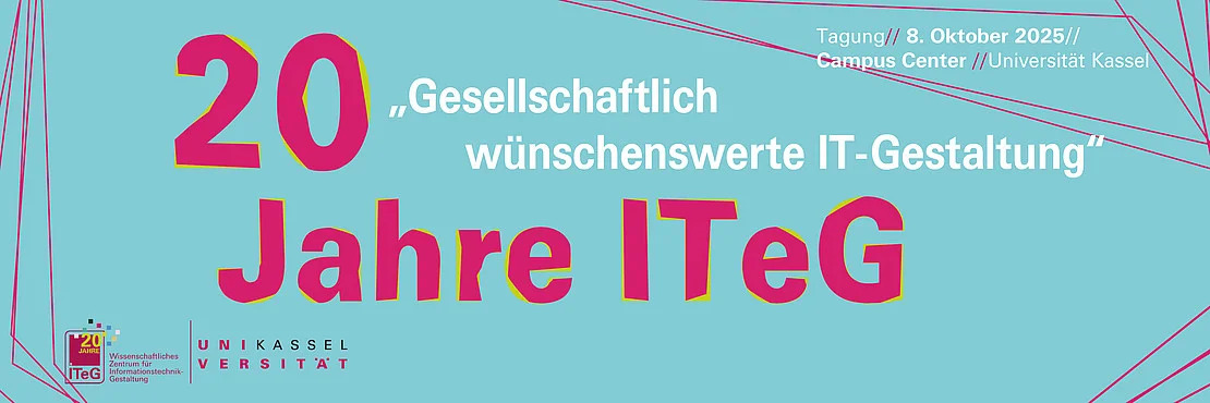 Banner 20 Jahre ITeG - Gesellschaftlich wünschenswerte IT-Gestaltung