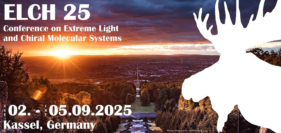 Banner der Tagung ELCH 25 - Conference on Extreme Light and Chrial Molecular Systems
