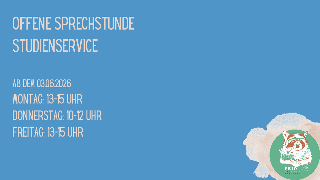 Office hours Student Services FB10