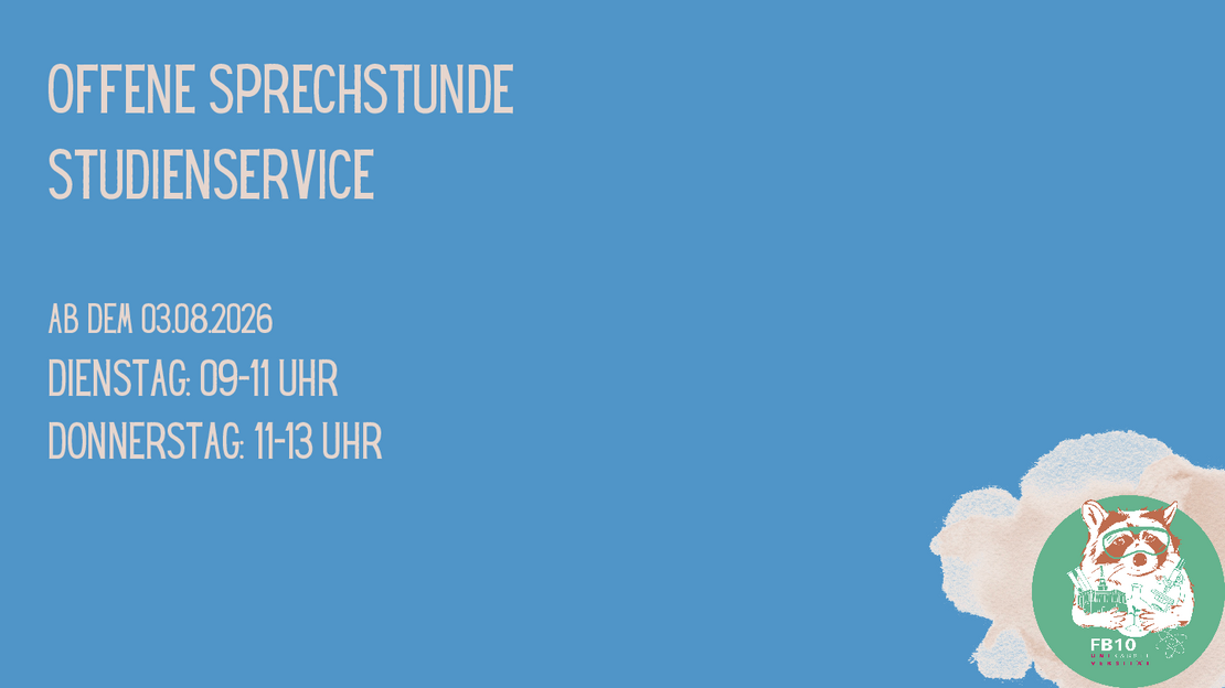 Sprechstunden Studienservice FB10